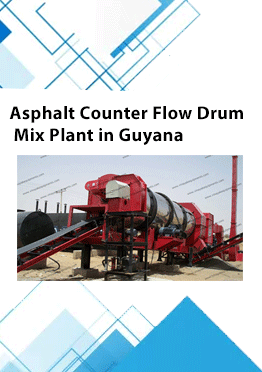 asphalt counter flow drum mix plant in guyana